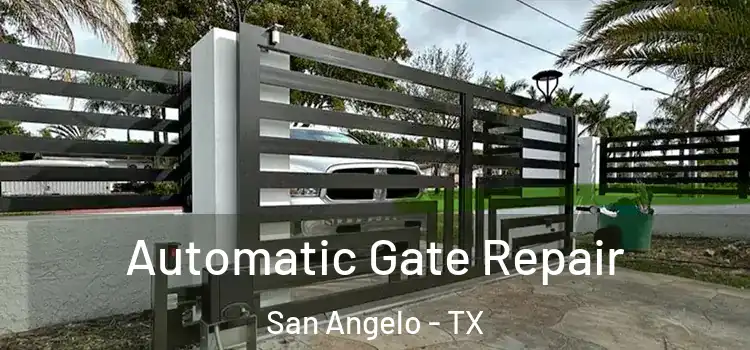 Automatic Gate Repair San Angelo - TX