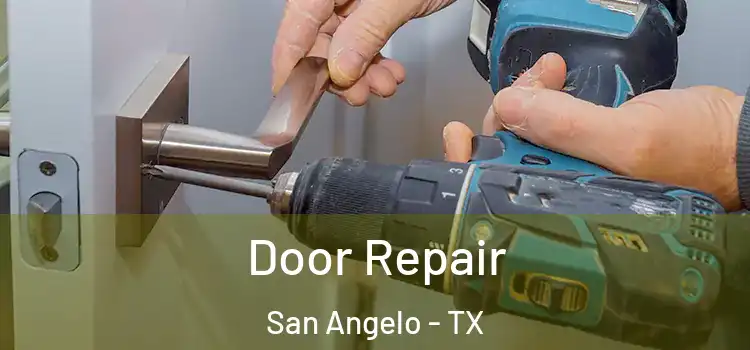 Door Repair San Angelo - TX