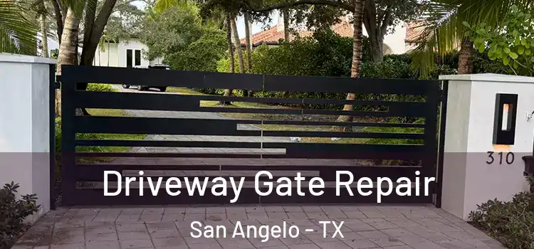 Driveway Gate Repair San Angelo - TX
