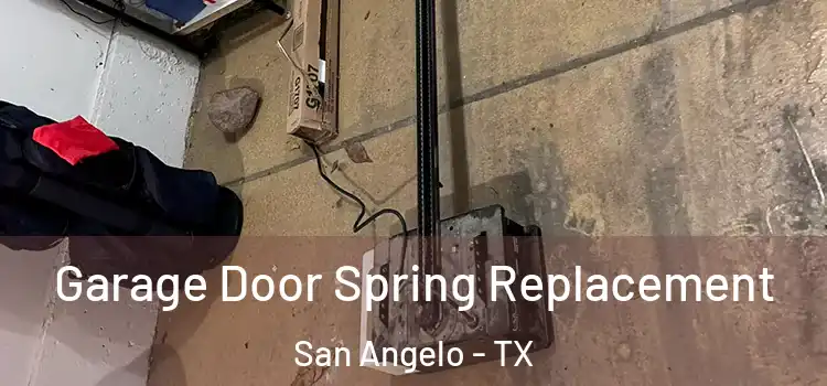  Garage Door Spring Replacement San Angelo - TX