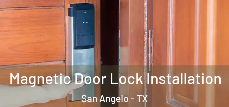  Magnetic Door Lock Installation San Angelo - TX