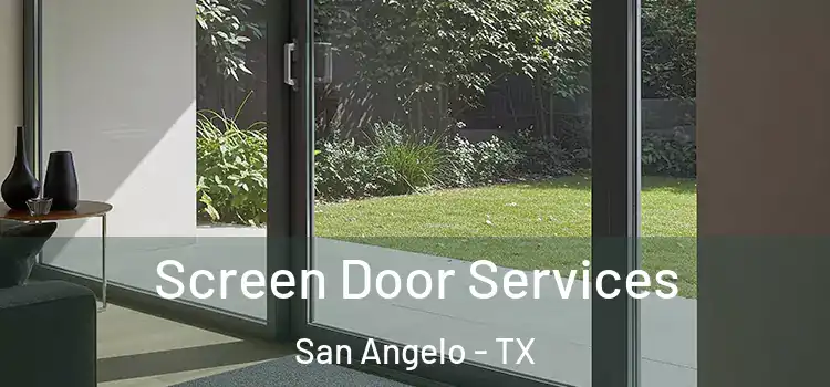 Screen Door Services San Angelo - TX