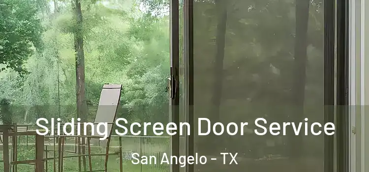 Sliding Screen Door Service San Angelo - TX